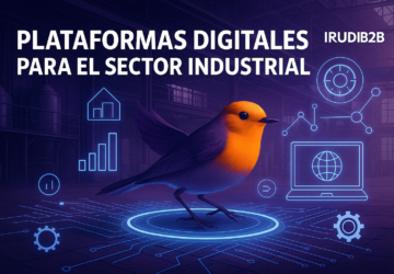 Imagen apaisada con un pájaro naranja en movimiento sobre un fondo industrial, elementos holográficos y el texto 'Plataformas digitales para el sector industrial' junto a la marca IRUDIB2B.